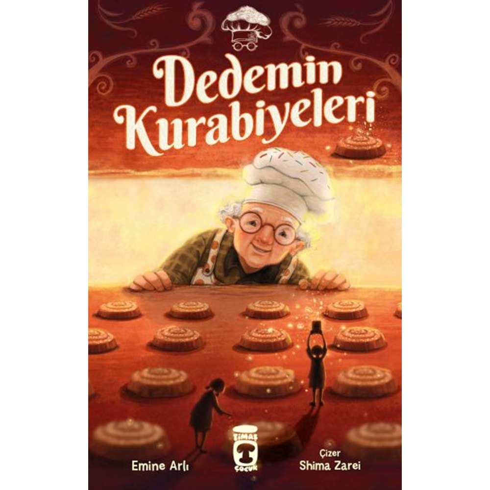 DEDEMİN KURABİYELERİ-EMİNE ARLI-TİMAŞ ÇOCUK