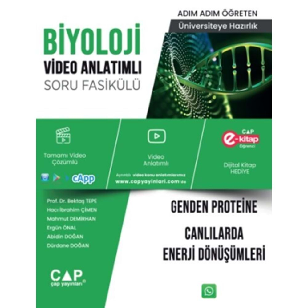 ÇAP ÜNİVERSİTEYE HAZIRLIK BİYOLOJİ GENDEN PROTEİNE CANLILARDA ENERJİ DÖNÜŞÜMLERİ KONU ANLATIMLI SORU BANKASI-2025