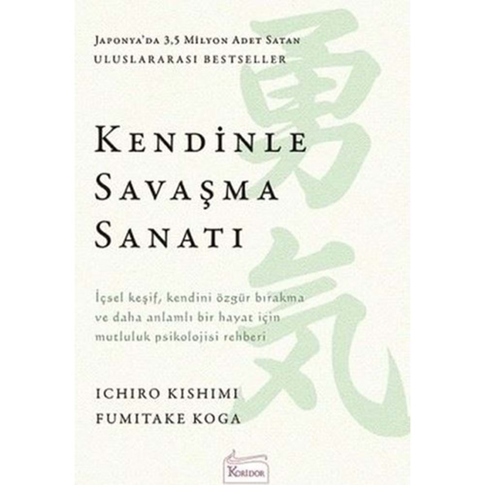 KENDİNLE SAVAŞMA SANATI-ICHIRO KISHIMI-KORİDOR