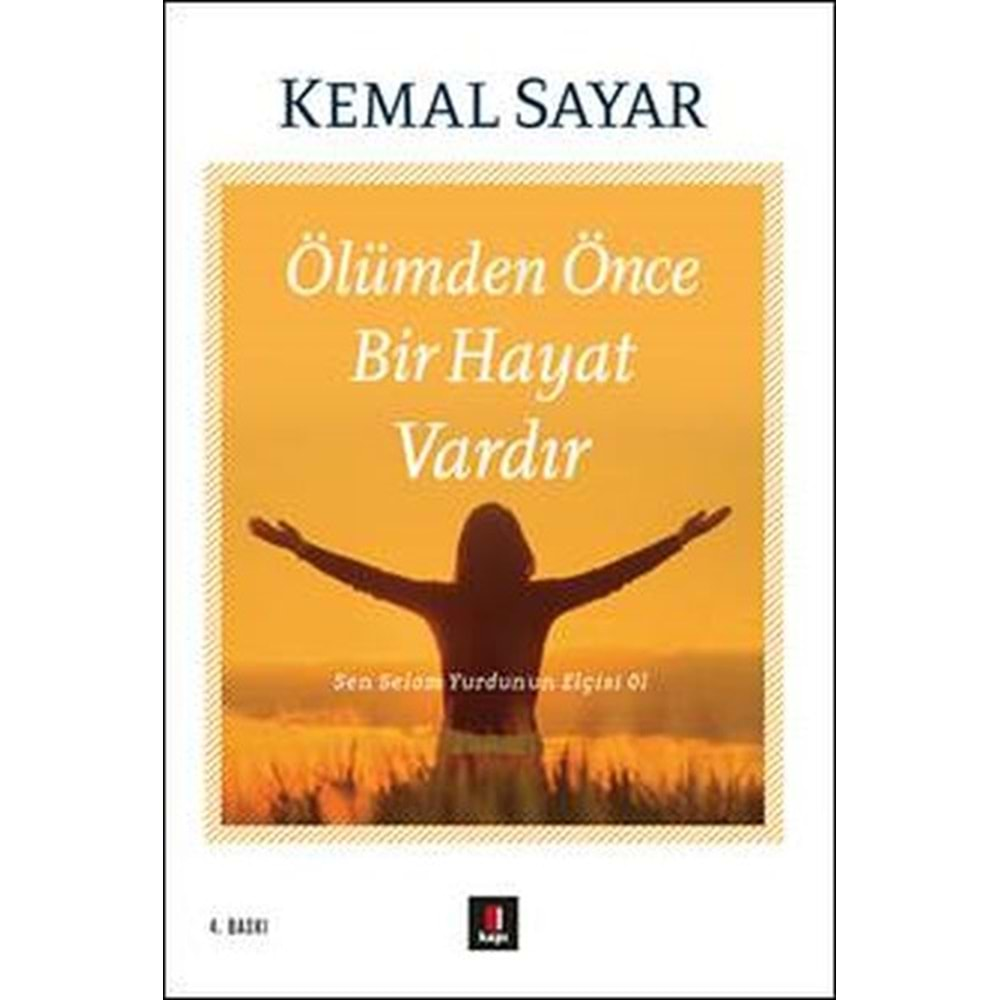 ÖLÜMDEN ÖNCE BİR HAYAT VARDIR-KEMAL SAYAR-KAPI