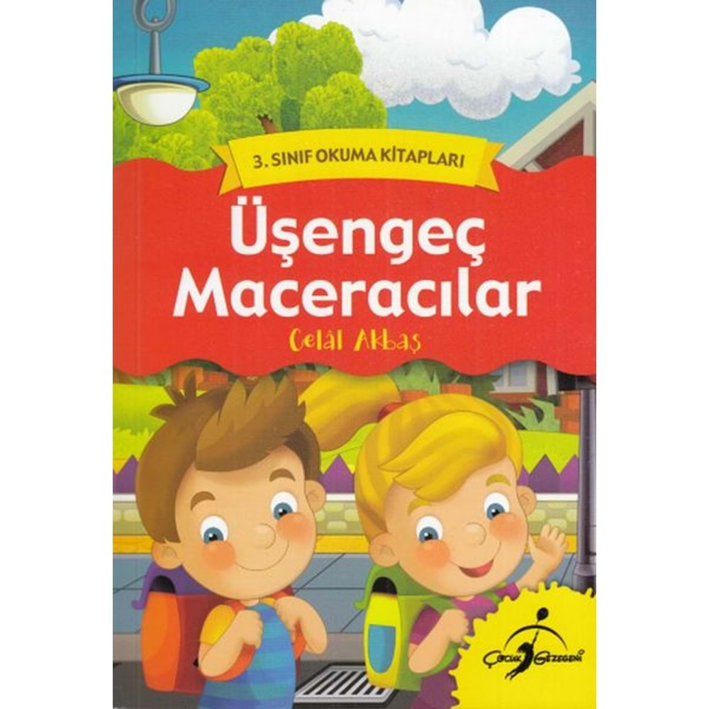 3.SINIF OKUMA KİTAPLARI ÜŞENGEÇ MACERACILAR-CELAL AKBAŞ-ÇOCUK GEZEGENİ