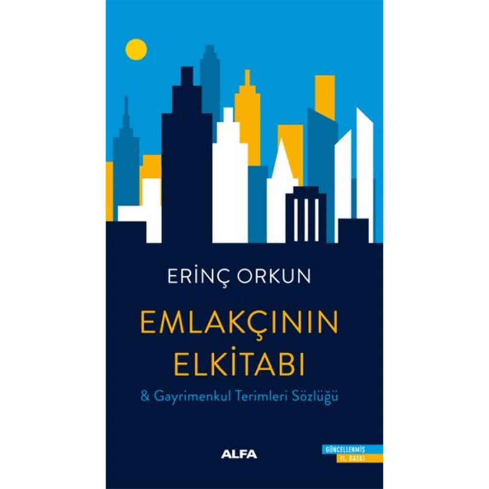 EMLAKÇININ EL KİTABI-ERİNÇ ORKUN-ALFA YAYINLARI