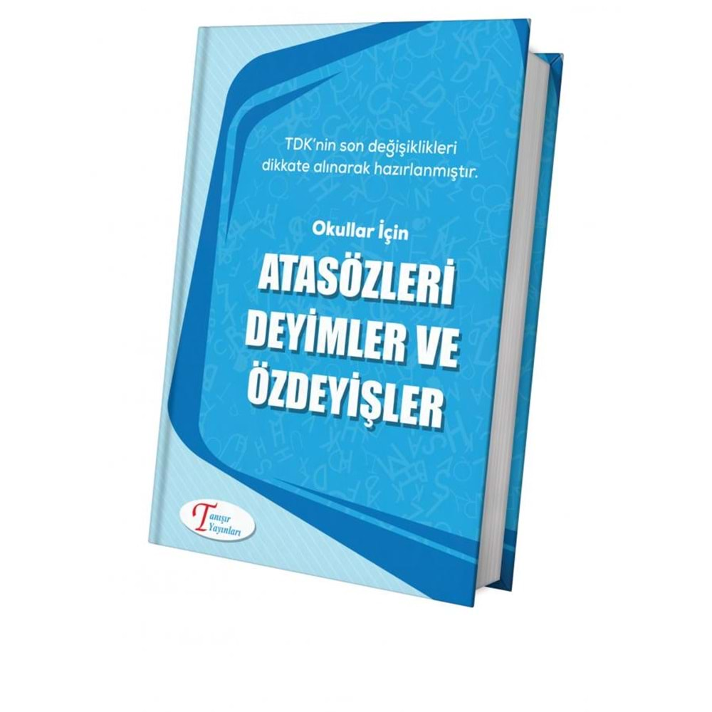 TANIŞIR ATASÖZLERİ DEYİMLER VE ÖZDEYİŞLER