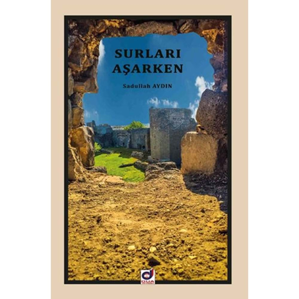 SURLARI AŞARKEN-SADULLAH AYDIN-DUA YAYINCILIK