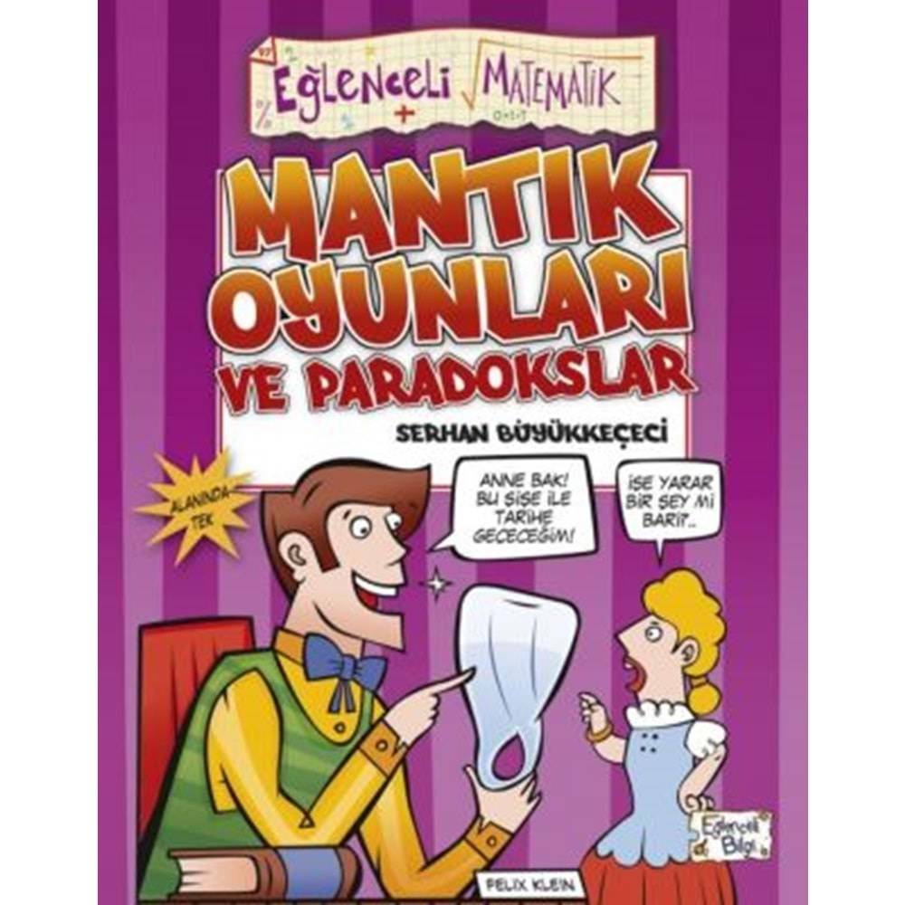 EĞLENCELİ MATEMATİK-MANTIK OYUNLARI VE PARADOKSLAR-SERHAN BÜYÜKKEÇECİ-EĞLENCELİ BİLGİ