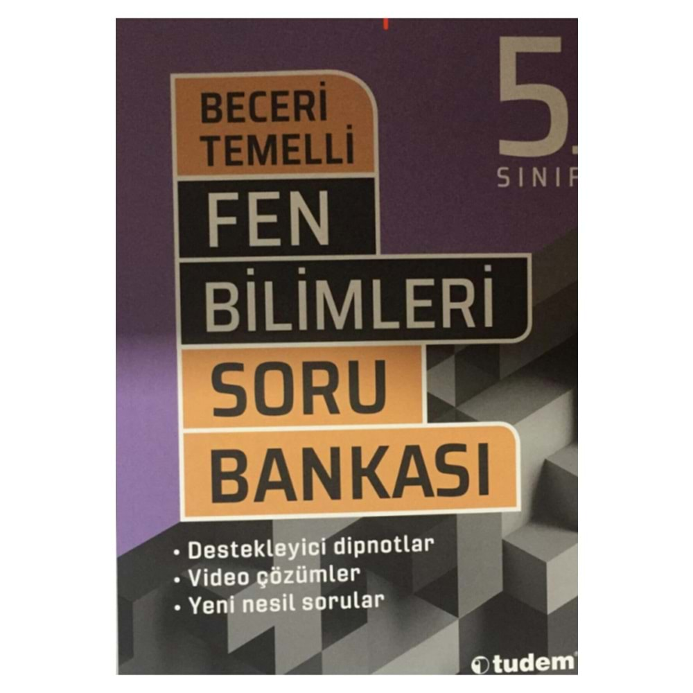 TUDEM 5.SINIF FEN BİLİMLERİ BECERİ TEMELLİ SORU BANKASI