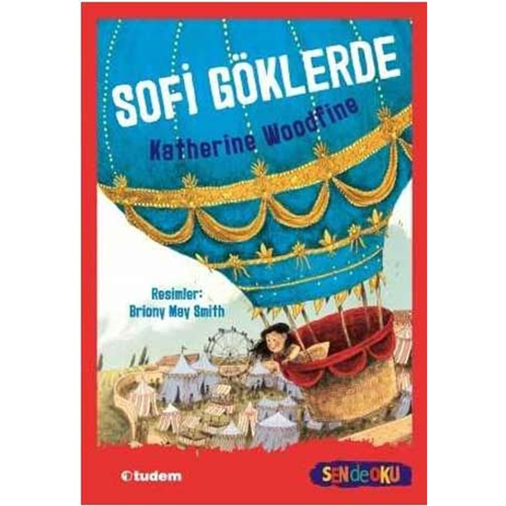 SOFİ GÖKLERDE-KATHERİNE WOODFİNE-TUDEM