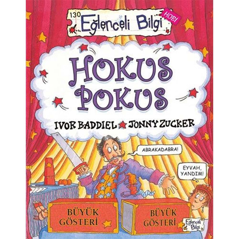 HOKUS POKUS-IVOR BADDIEL-JONNY ZUCKER-EĞLENCELİ BİLGİ YAYINLARI