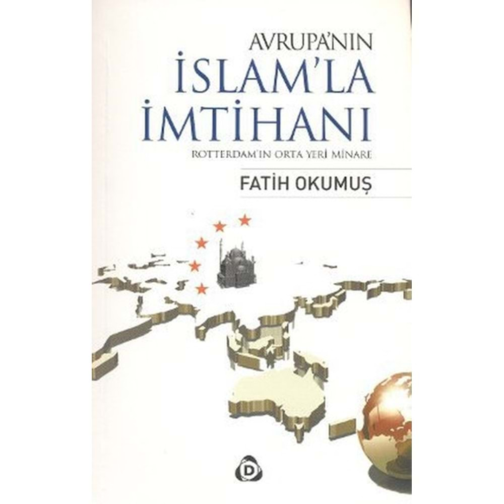 AVRUPANIN İSLAMLA İMTİHANI-FATİH OKUMUŞ-DÜŞÜN YAYINCILIK