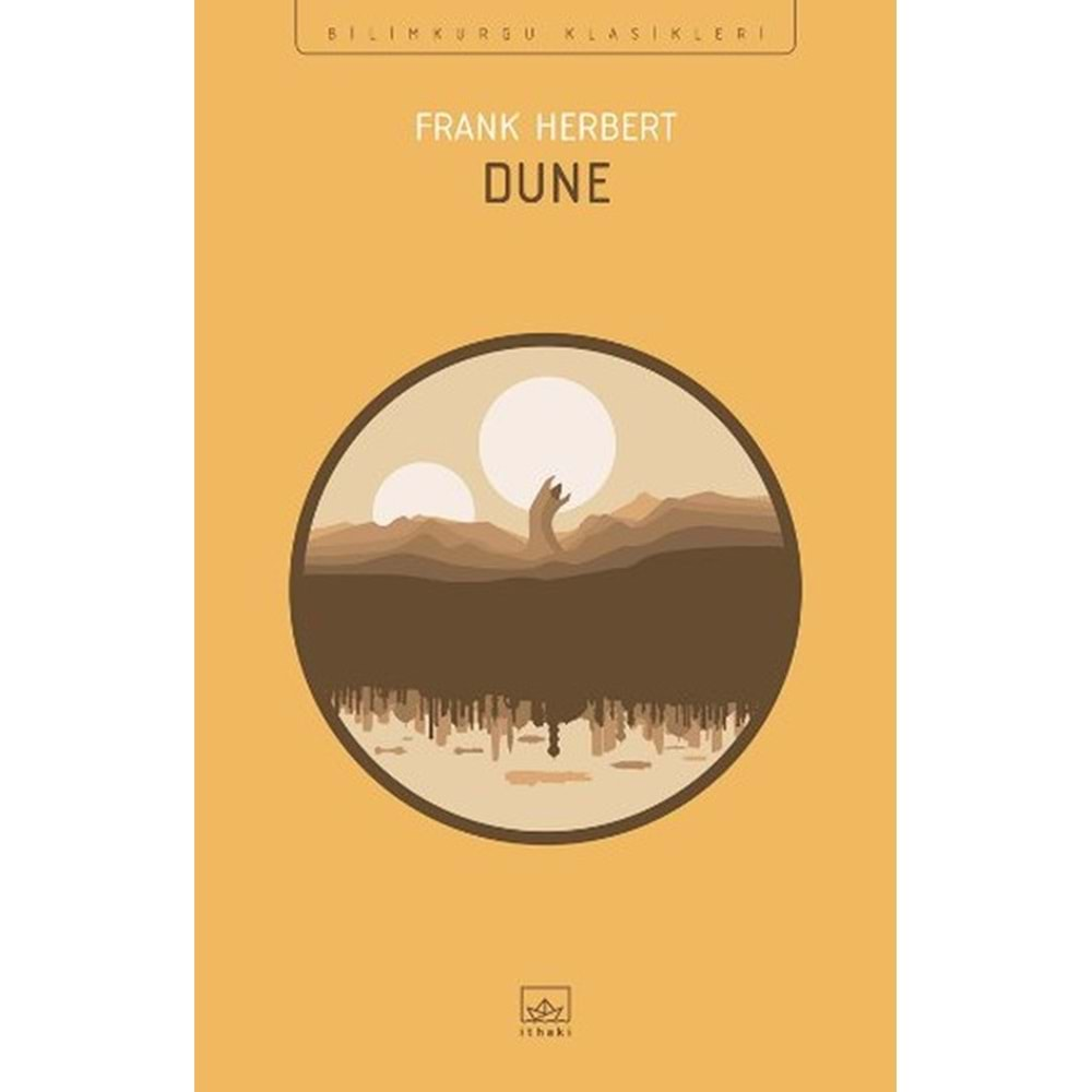 DUNE-FRANK HERBERT-İTHAKİ YAYINLARI