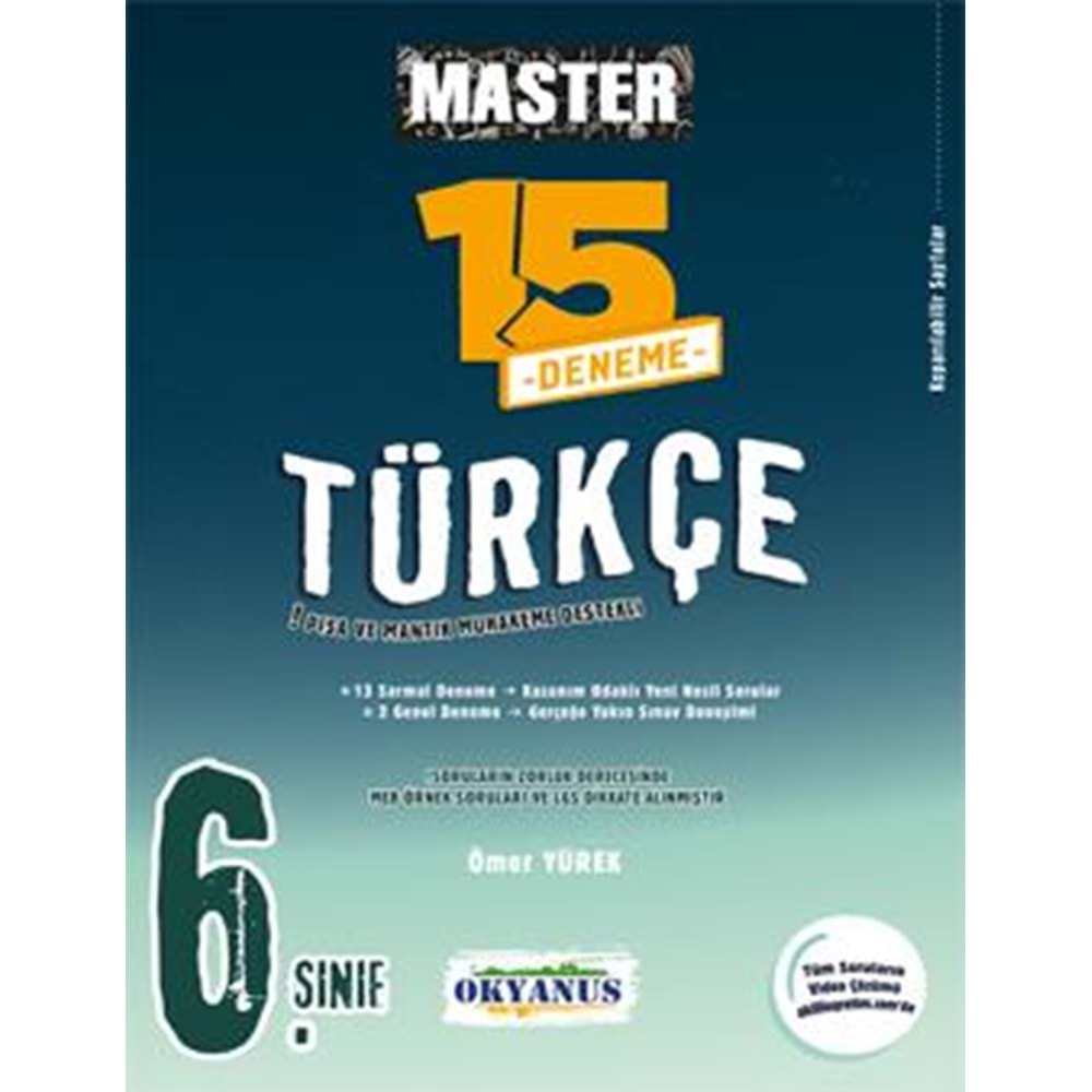 OKYANUS 6.SINIF MASTER 15 TÜRKÇE DENEMESİ