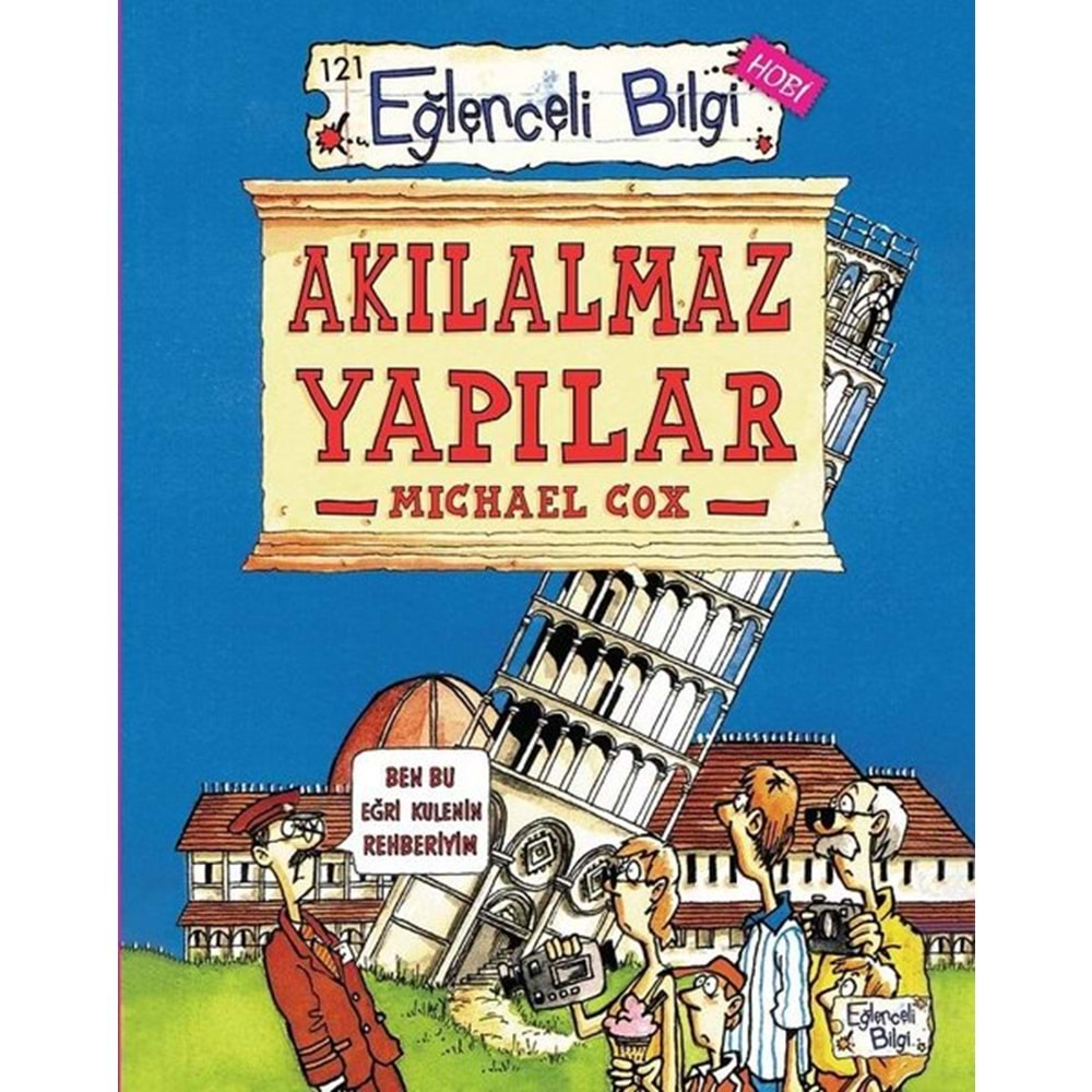 AKILALMAZ YAPILAR-MICHAEL COX-EĞLENCELİ BİLGİ