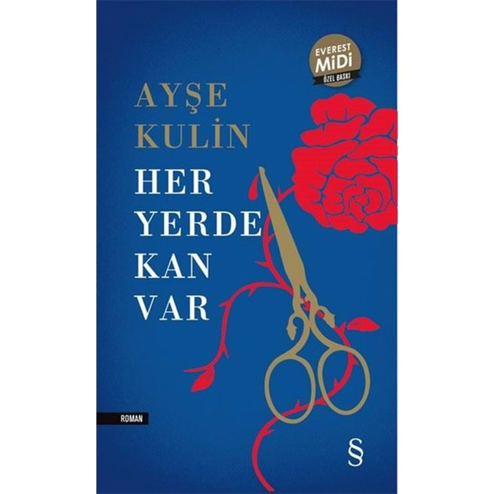 HER YERDE KAN VAR MİDİ KİTAP-AYŞE KULİN-EVEREST