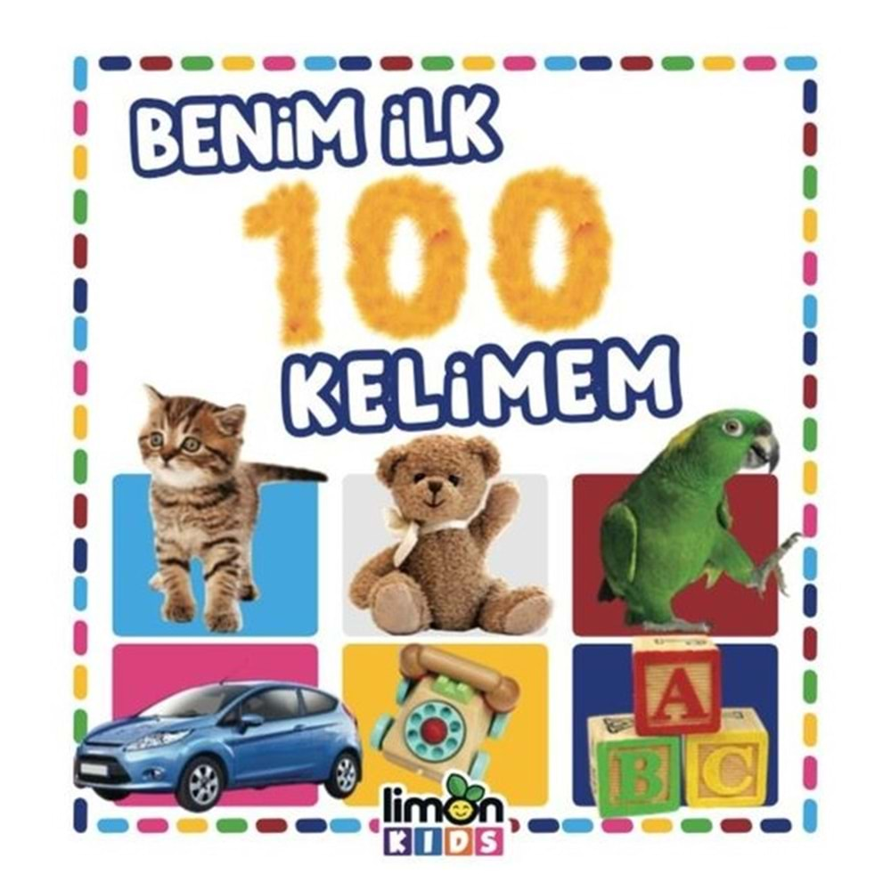 BENİM İLK 100 KELİMEM (KÜÇÜK BOY)-LİMON KİDS