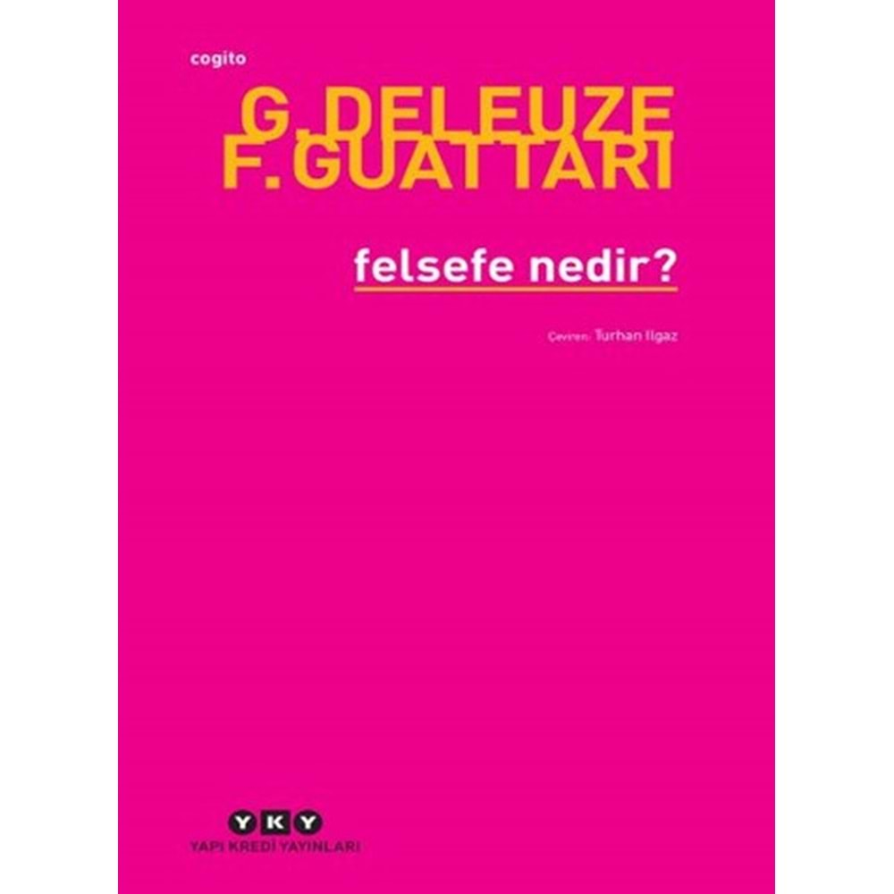 FELSEFE NEDİR?GİLLES DELEUZE-YAPI KREDİ YAYINALRI