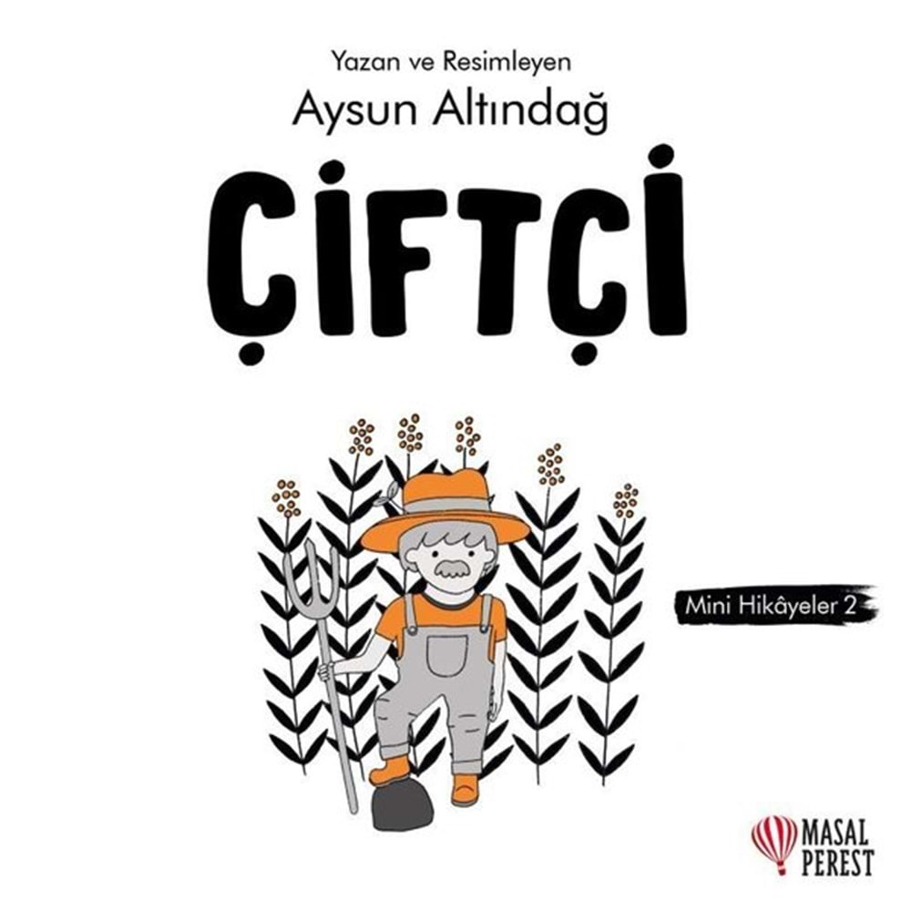 ÇİFTÇİ-MİNİ HİKAYELER-2-AYSUN ALTINDAĞ-MASALPEREST