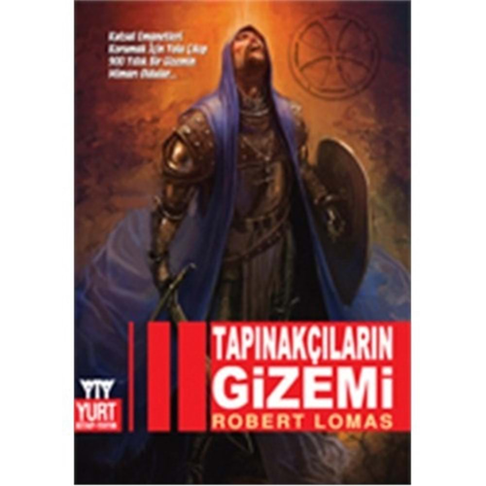 TAPINAKÇILARIN GİZEMİ-ROBERT LOMAS-YURT KİTAP YAYIN