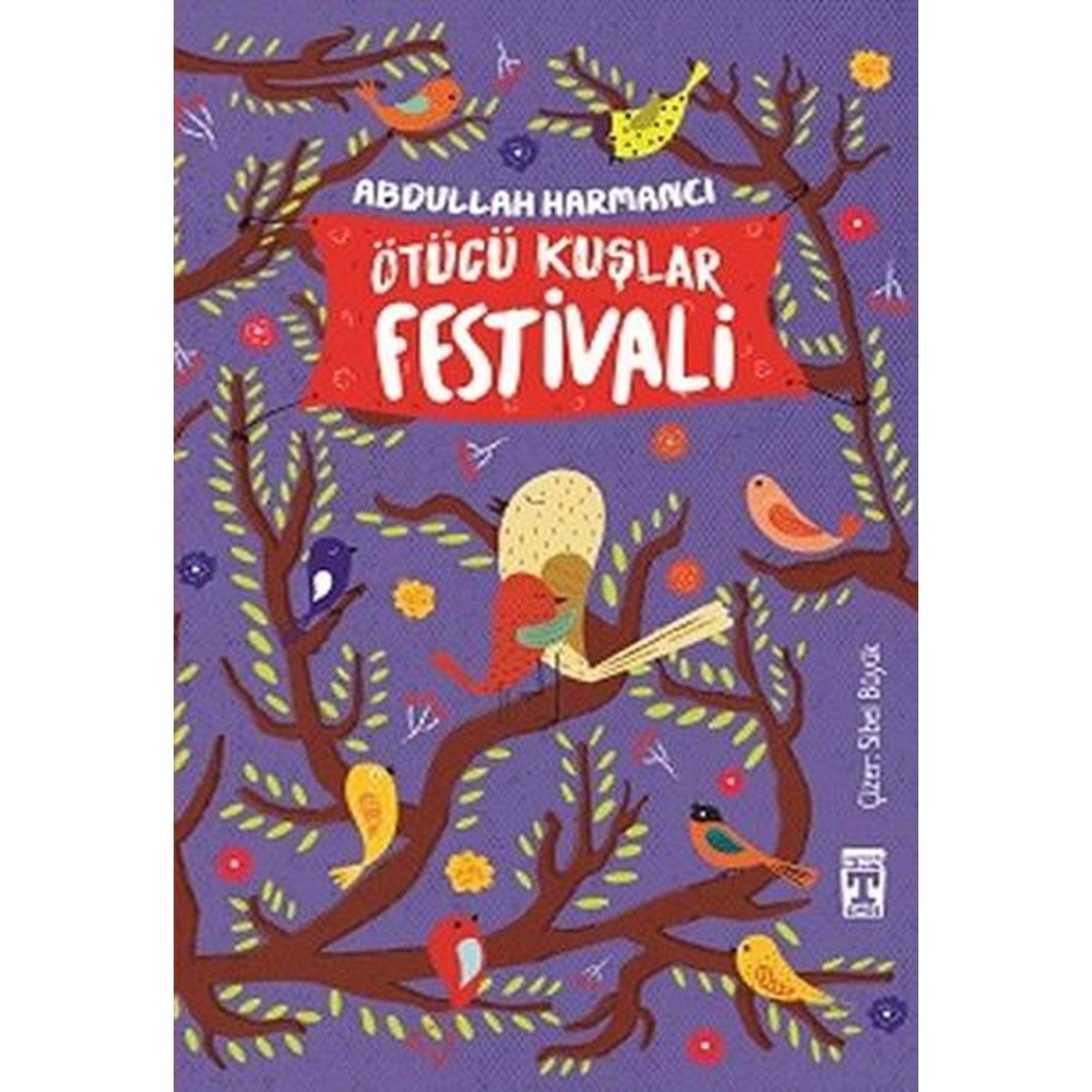 ÖTÜCÜ KUŞLAR FESTİVALİ-ABDULLAH HARMANCI-GENÇ TİMAŞ