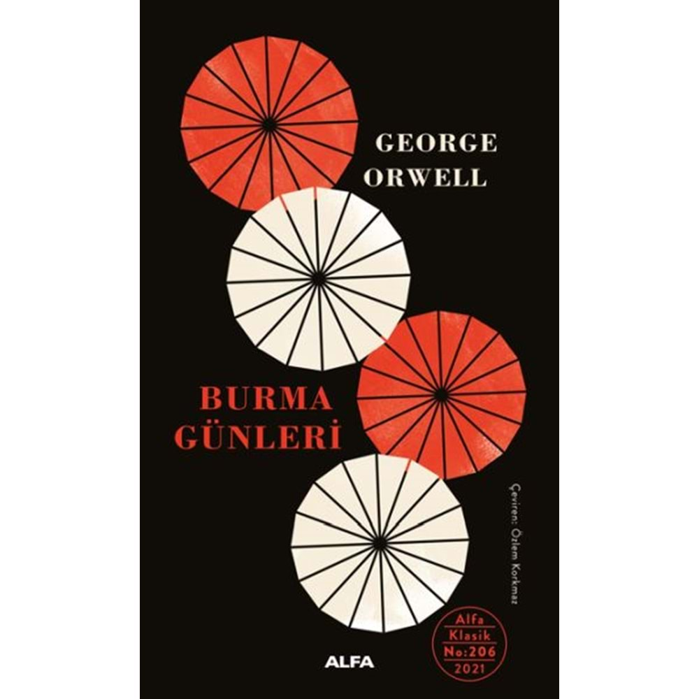 BURMA GÜNLERİ GEORGE ORWELL ALFA YAYINEVİ