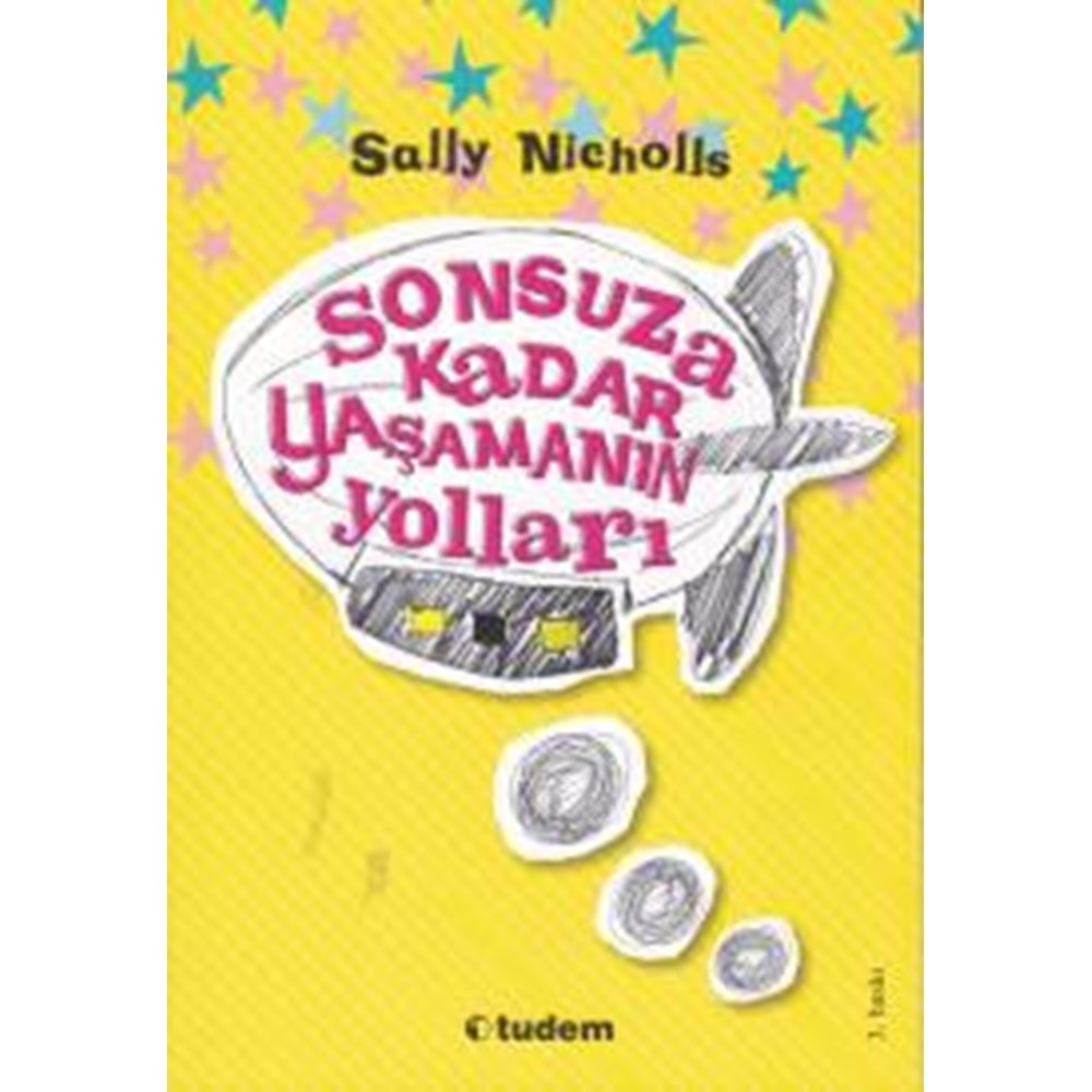 SONSUZA KADAR YAŞAMANIN YOLLARI-SALLY NİCHOLLS-TUDEM YAYINLARI