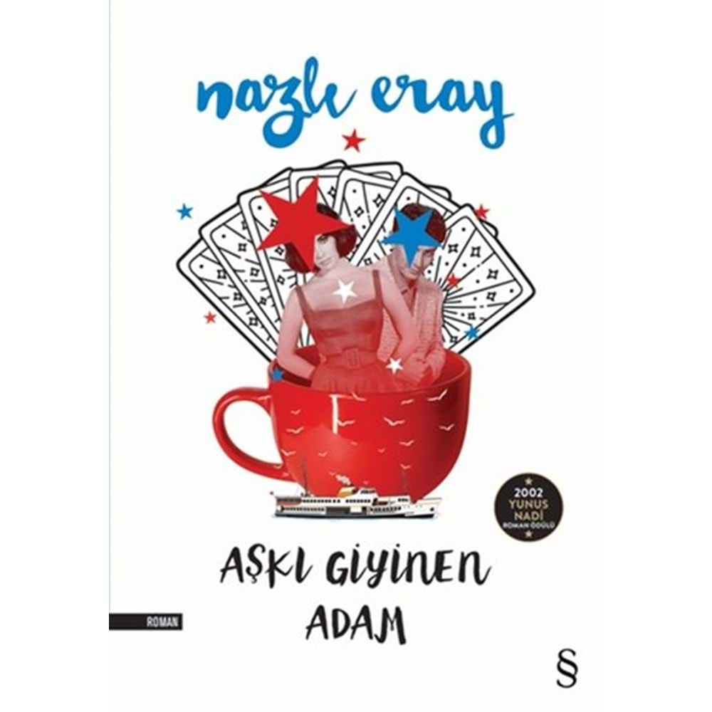 AŞKI GİYİNEN ADAM-NAZLI ERAY-EVEREST YAYINLARI