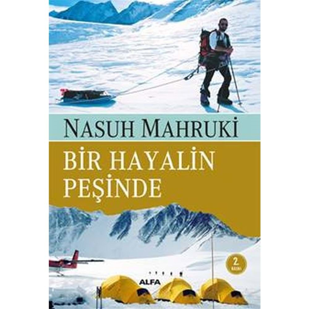 BİR HAYALİN PEŞİNDE-NASUH MAHRUKİ-ALFA YAYINLARI