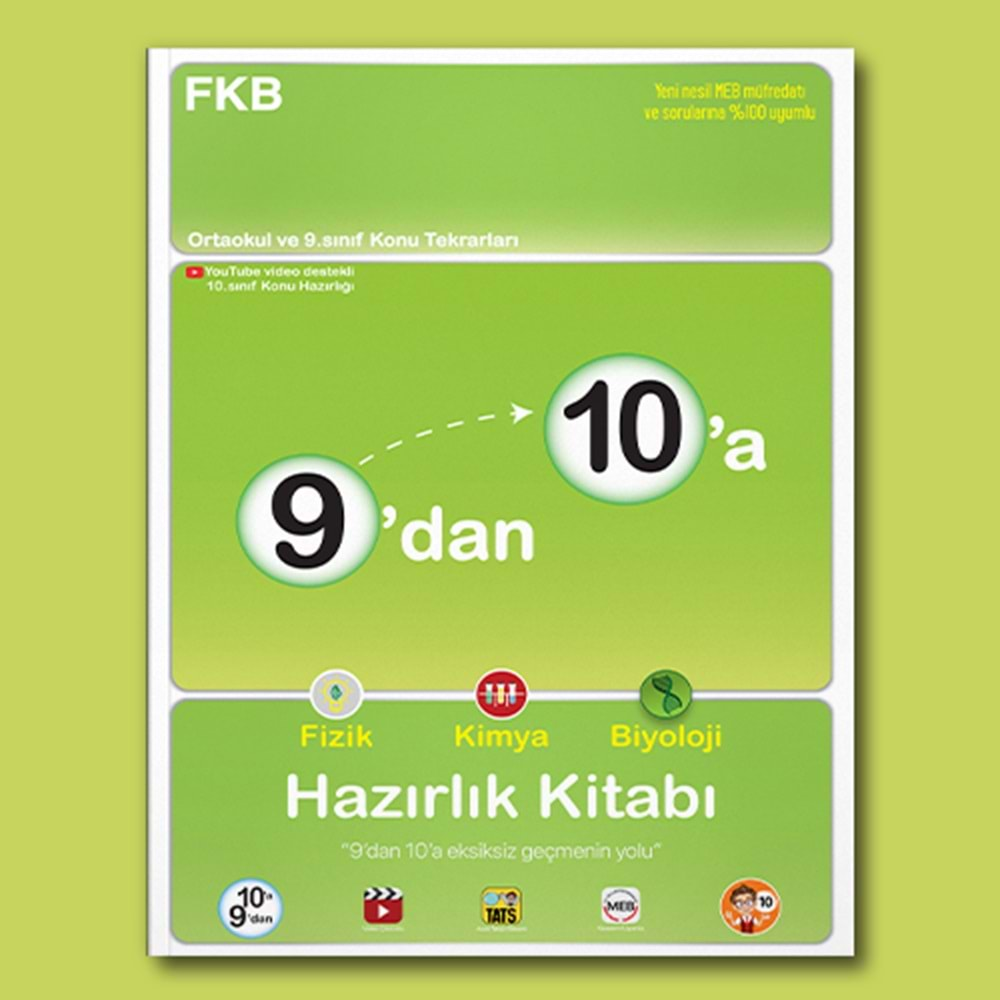 TONGUÇ 9 DAN 10 A FİZİK KİMYA BİYOLOJİ HAZIRLIK KİTABI