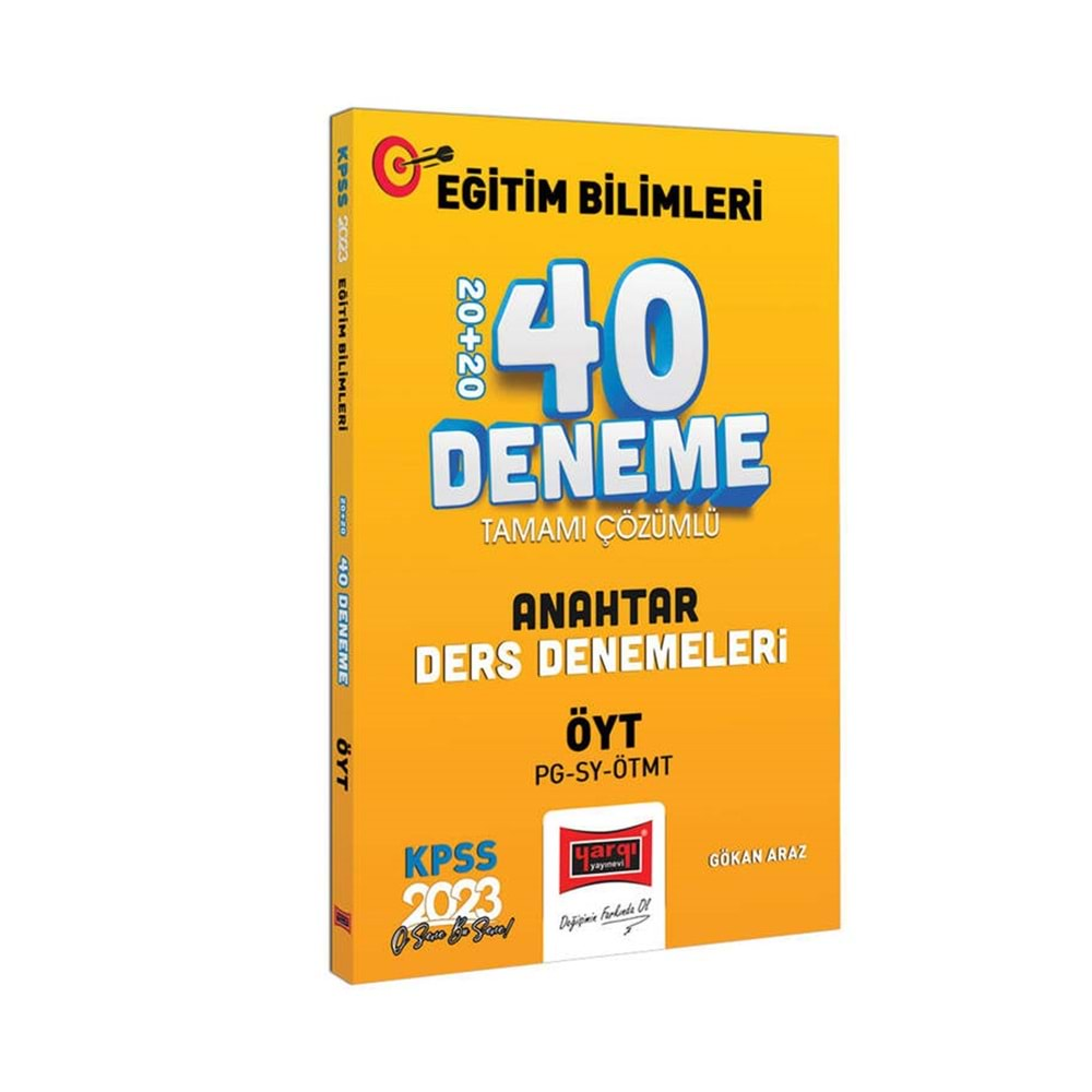 YARGI KPSS 2023 EĞİTİM BİLİMLERİ ÖYT PROGRAM GELİŞTİRME-SINIF YÖNETİMİ-MATERYAL GELİŞTİRME ANAHTAR DERS DENEMELERİ TAMAMI ÇÖZÜMLÜ 20+20 40 DENEME SINAVI