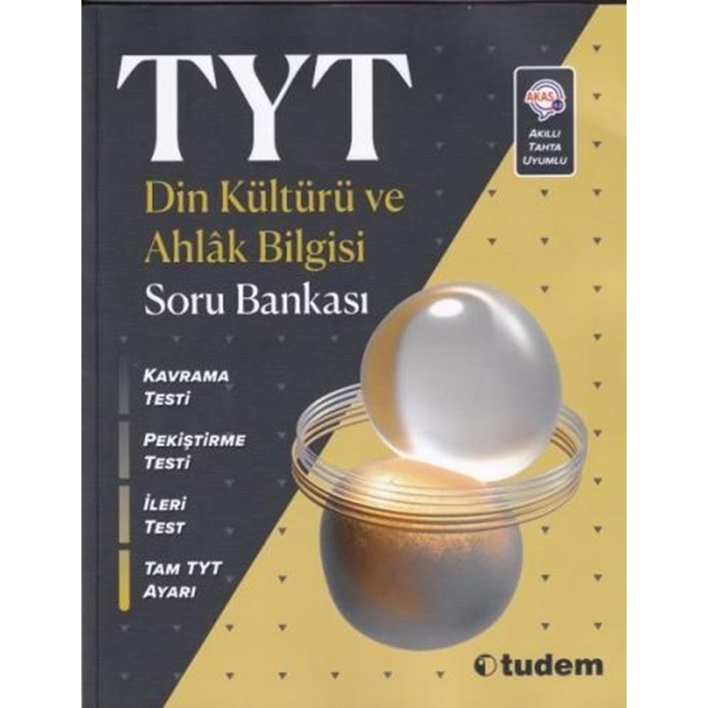 TUDEM TYT DİN KÜLTÜRÜ VE AHLAK BİLGİSİ SORU BANKASI