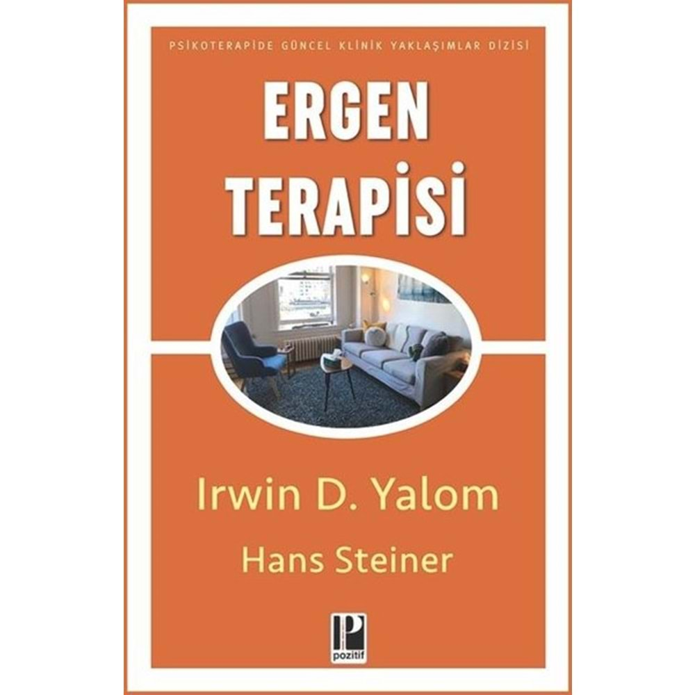 ERGEN TERAPİSİ-IRWİN D.YALOM-HANS STEİNER-POZİTİF YAYINLARI