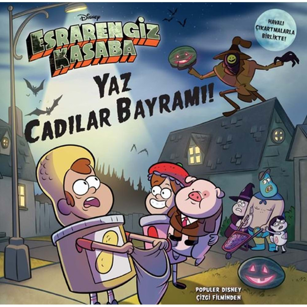 DİSNEY ESRARENGİZ KASABA-YAZ CADILAR BAYRAMI!-SAMANTHA BROOKE-BETA YAYINEVİ