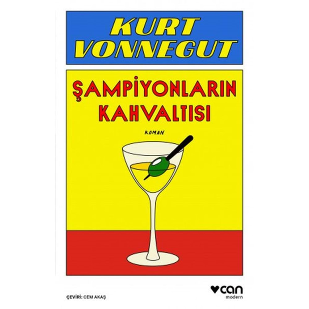 ŞAMPİYONLARIN KAHVALTISI-KURT VONNEGUT-CAN YAYINLARI