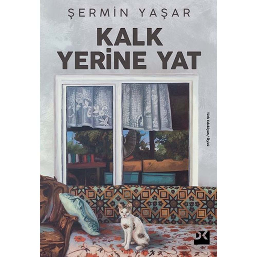 KALK YERİNE YAT-ŞERMİN YAŞAR-DOĞAN KİTAP