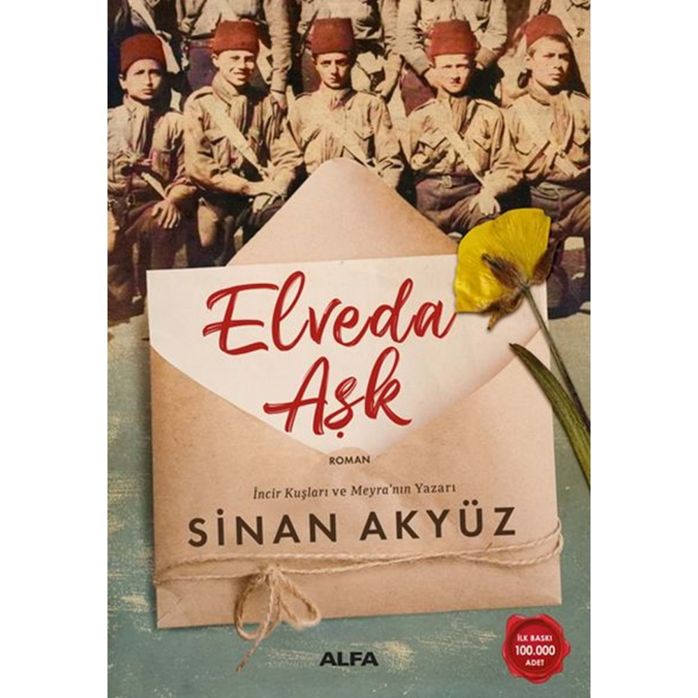 ELVEDA AŞK-SİNAN AKYÜZ-ALFA YAYINLARI