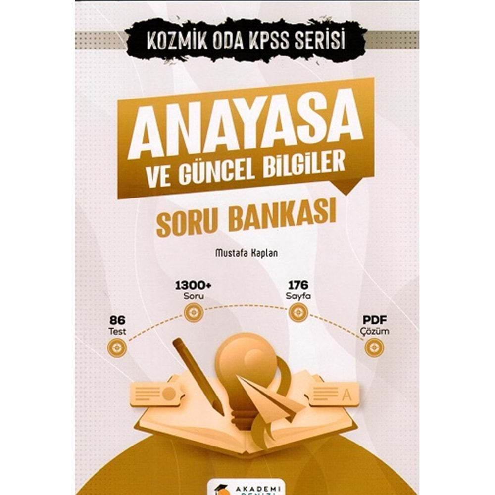 AKADEMİ DENİZİ KPSS ANAYASA VE GÜNCEL BİLGİLER KOZMİK ODA SORU BANKASI-2022