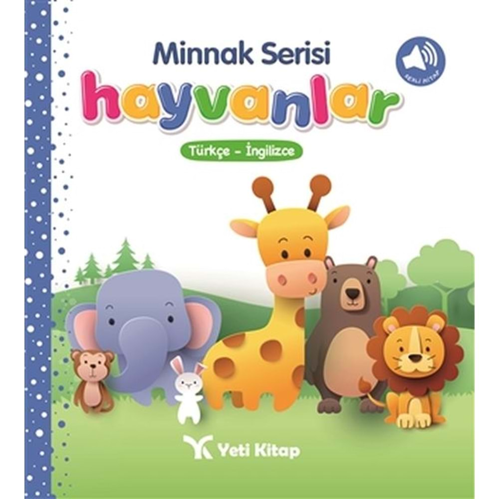 MİNNAK SERİSİ HAYVANLAR-FEYYAZ ULAŞ-YETİ KİTAP