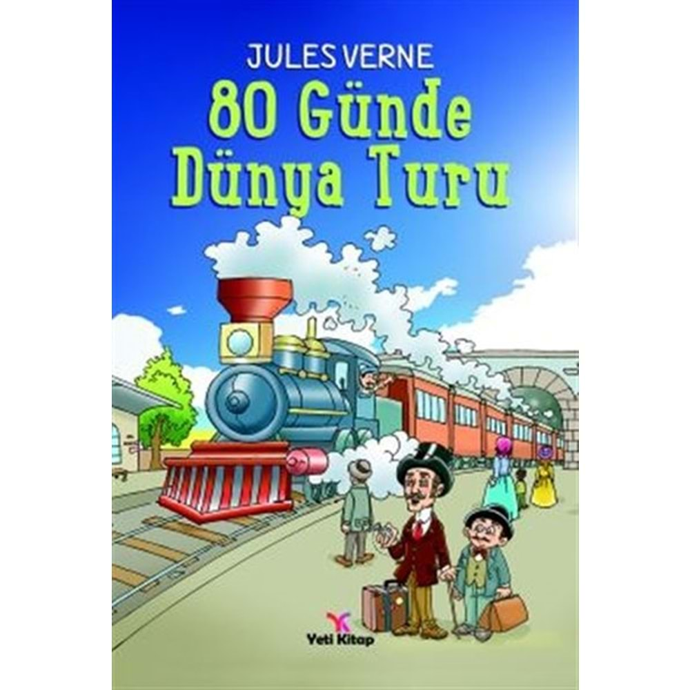 80 GÜNDE DÜNYA TURU-JULES VERNE-YETİ KİTAP