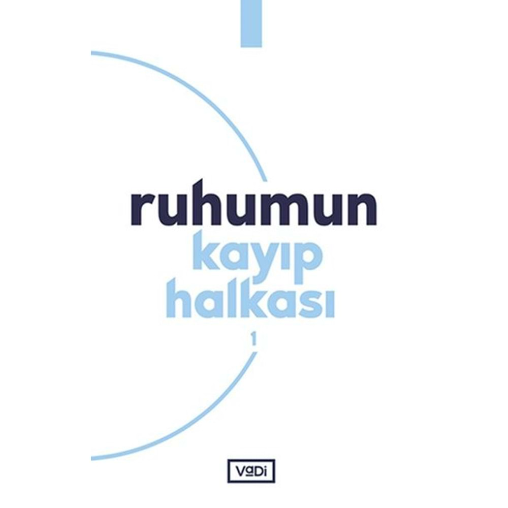 RUHUMUN KAYIP HALKASI 1-TUBA KILIÇ-VADİ YAYINLARI