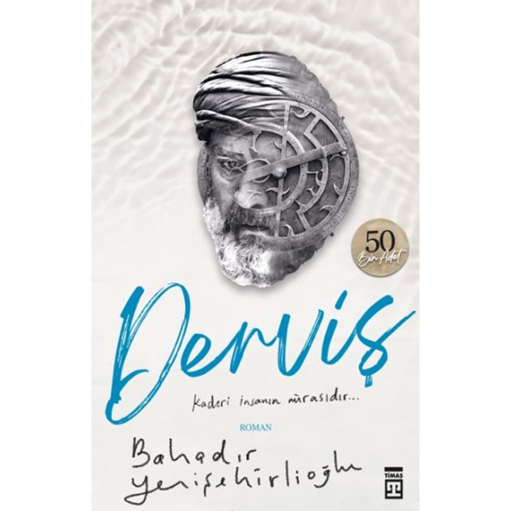 DERVİŞ-BAHADIR YENİŞEHİRLİOĞLU-TİMAŞ YAYINLARI