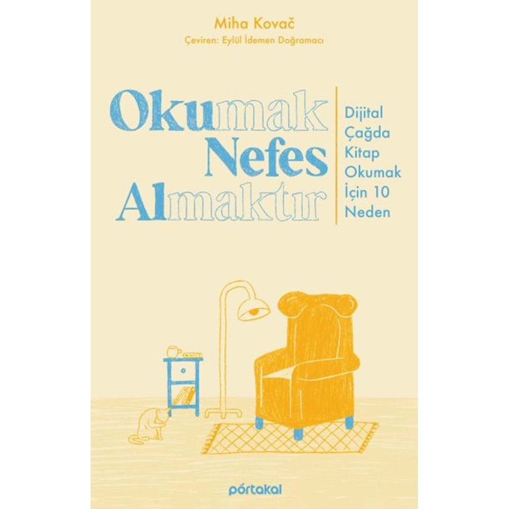 OKUMAK NEFES ALMAKTIR-MİHO KOVAC-PORTAKAL KİTAP