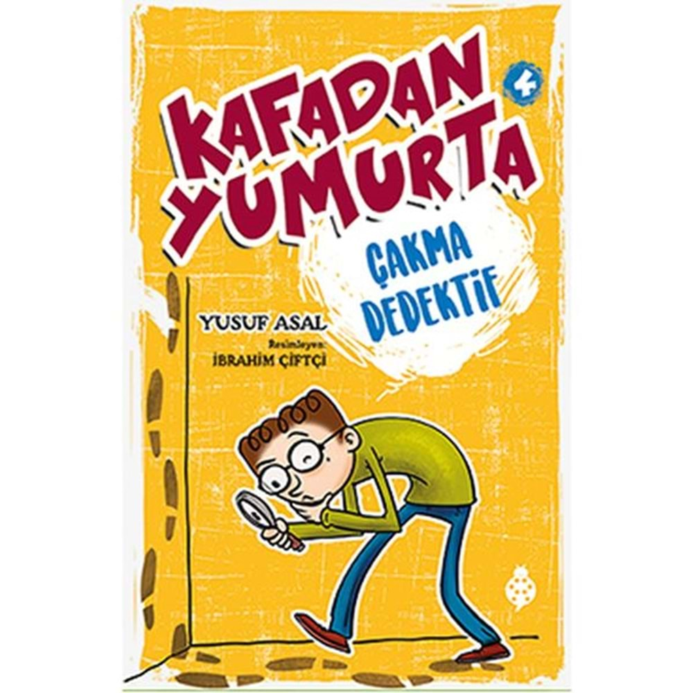 KAFADAN YUMURTA 4 ÇAKMA DEDEKTİF-YUSUF ASAL-UĞURBÖCEĞİ YAYINLARI