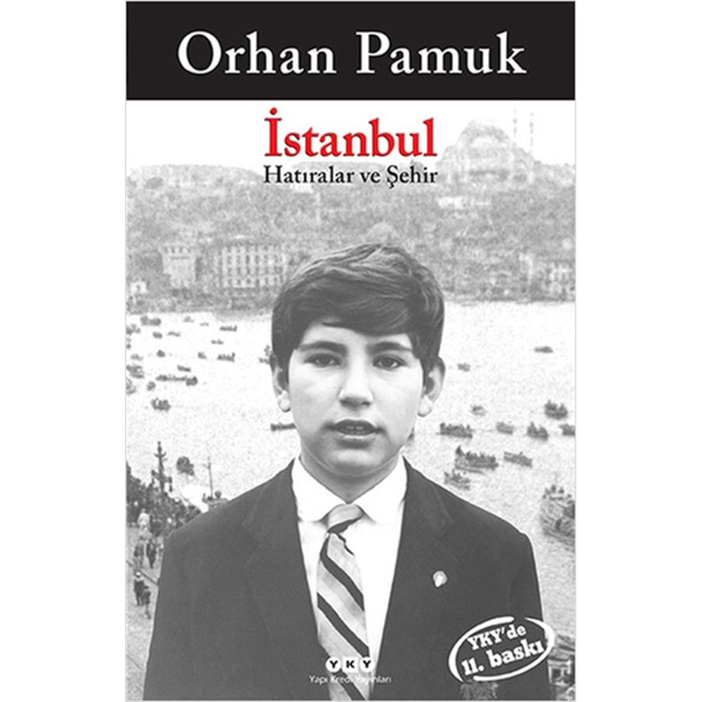 İSTANBUL HATIRALAR VE ŞEHİR-ORHAN PAMUK-YAPI KREDİ YAYINLARI