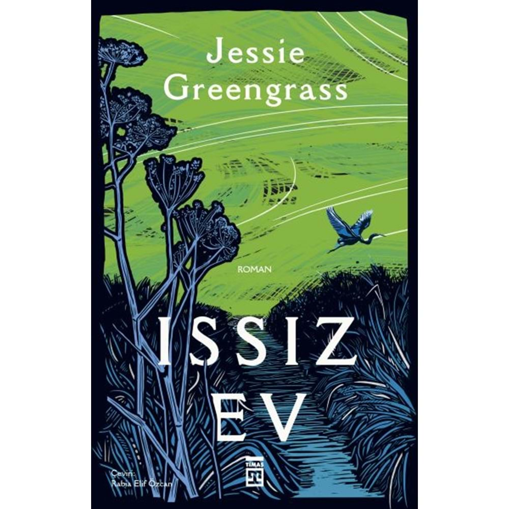 ISSIZ EV-JESSİE GREENGRASS-TİMAŞ YAYINLARI