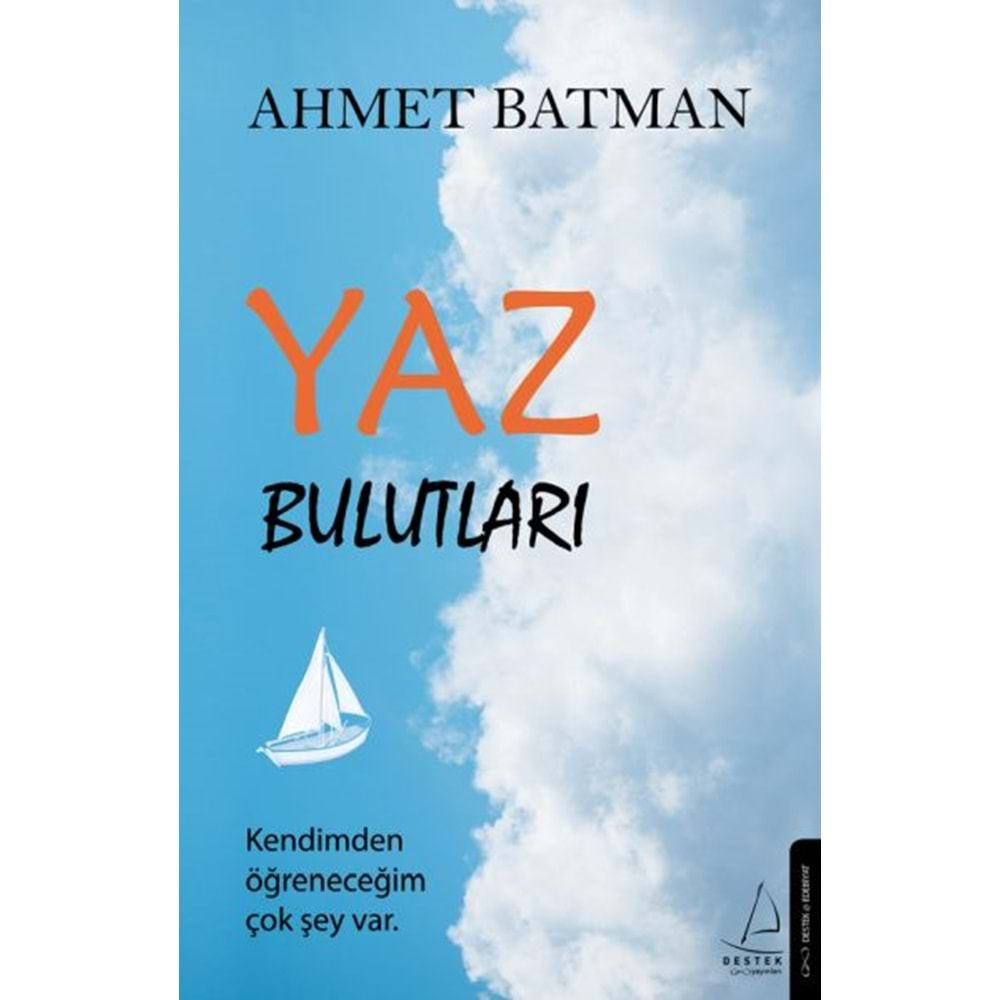 YAZ BULUTLARI-AHMET BATMAN-DESTEK YAYINLARI