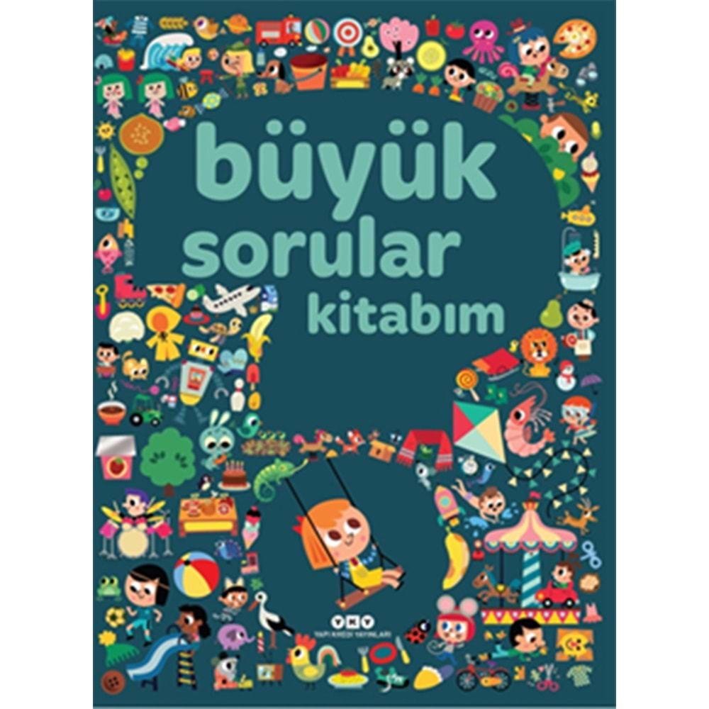 BÜYÜK SORULAR KİTABIM-SANDRA LEBRUN ET LOIC AUDRAIN-YAPI KREDİ YAYINLARI