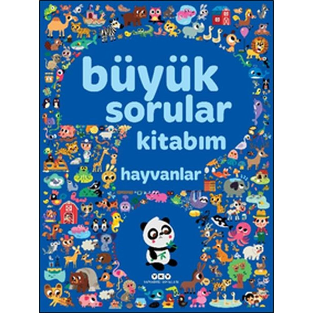 BÜYÜK SORULAR KİTABIM HAYVANLAR-YAPI KREDİ YAYINLARI