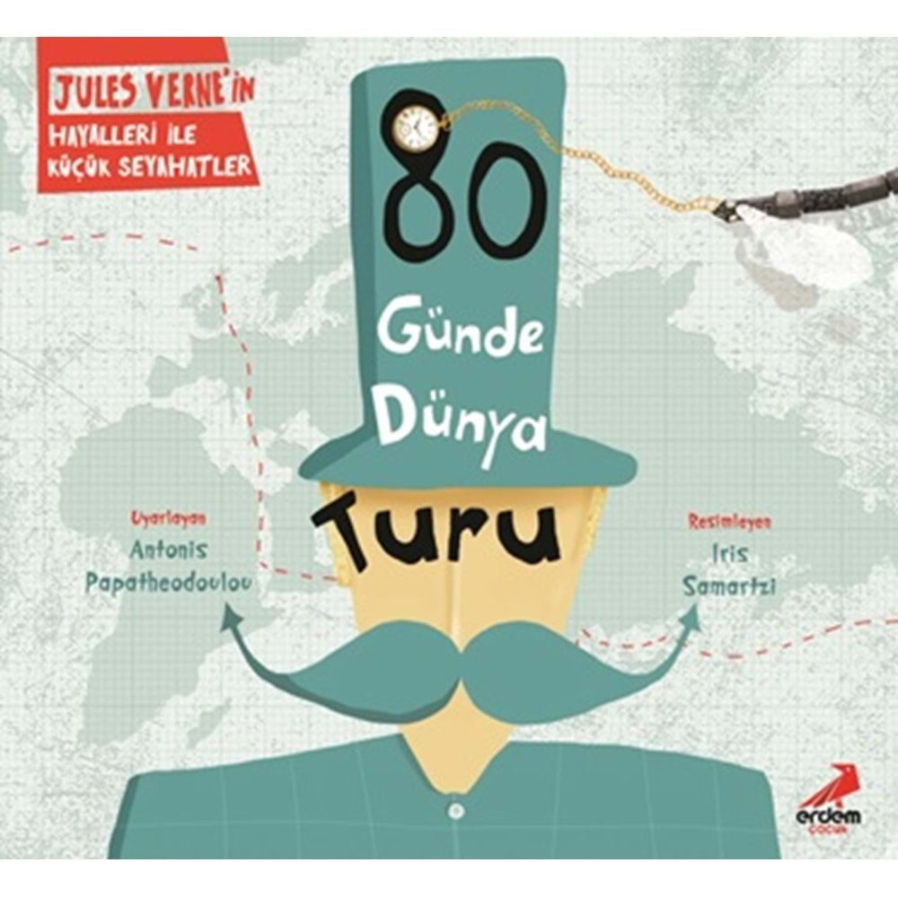 80 GÜNDE DÜNYA TURU-JULES VERNE-ERDEM ÇOCUK