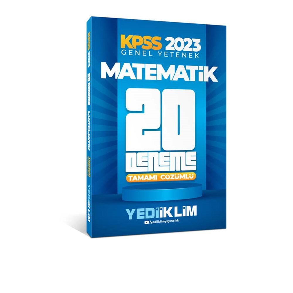 YEDİİKLİM KPSS 2023 GENEL YETENEK MATEMATİK TAMAMI ÇÖZÜMLÜ 20 DENEME