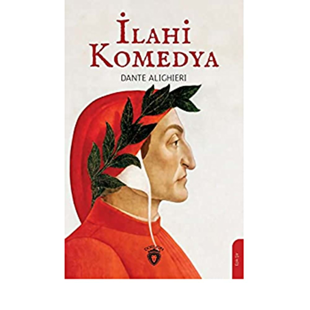 İLAHİ KOMEDYA-DANTE ALIGHIERI-DORLİON YAYINLARI