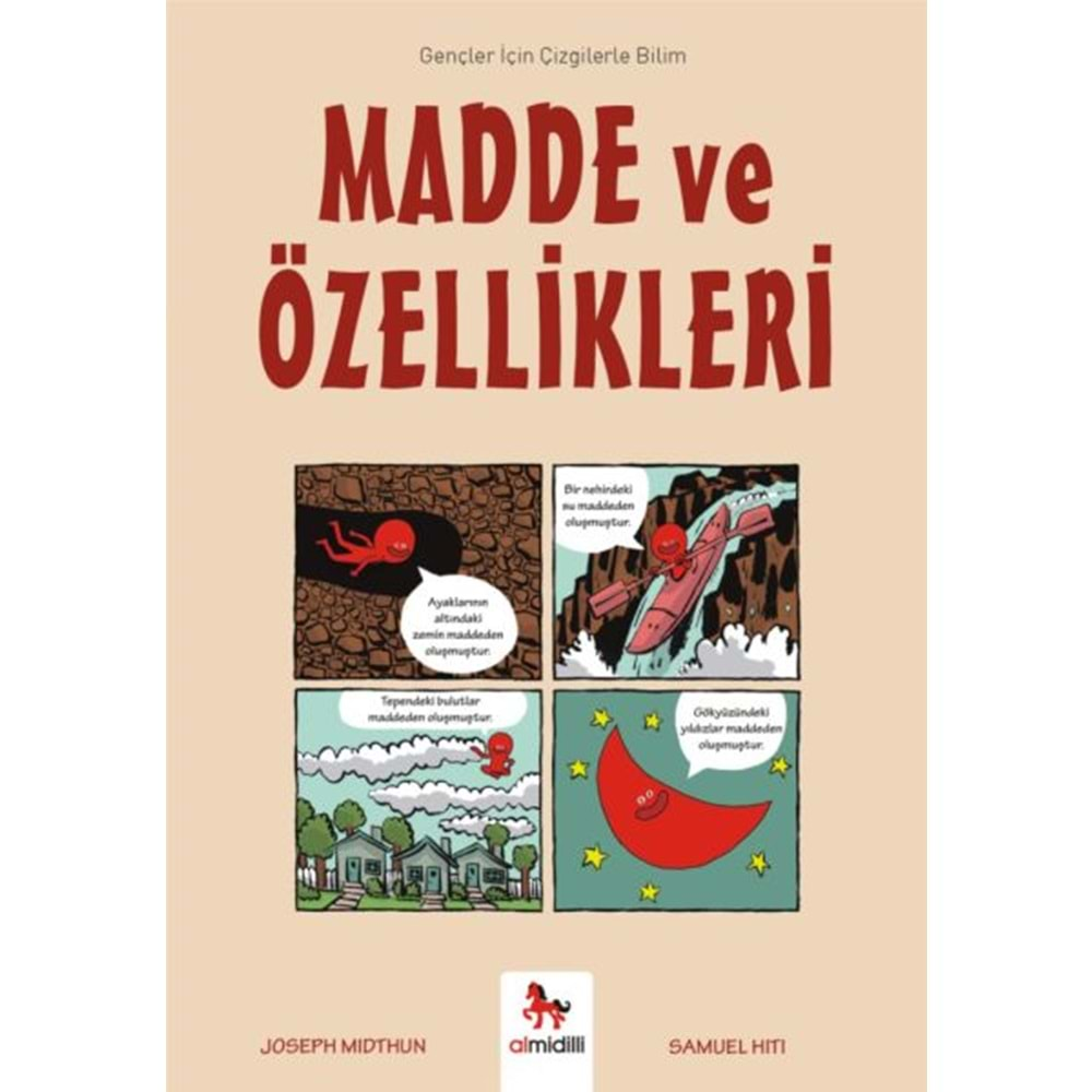 MADDE VE ÖZELLİKLERİ-GENÇLER İÇİN ÇİZGİLERLE BİLİM-JOSEPH MIDTHUN-ALMİDİLLİ